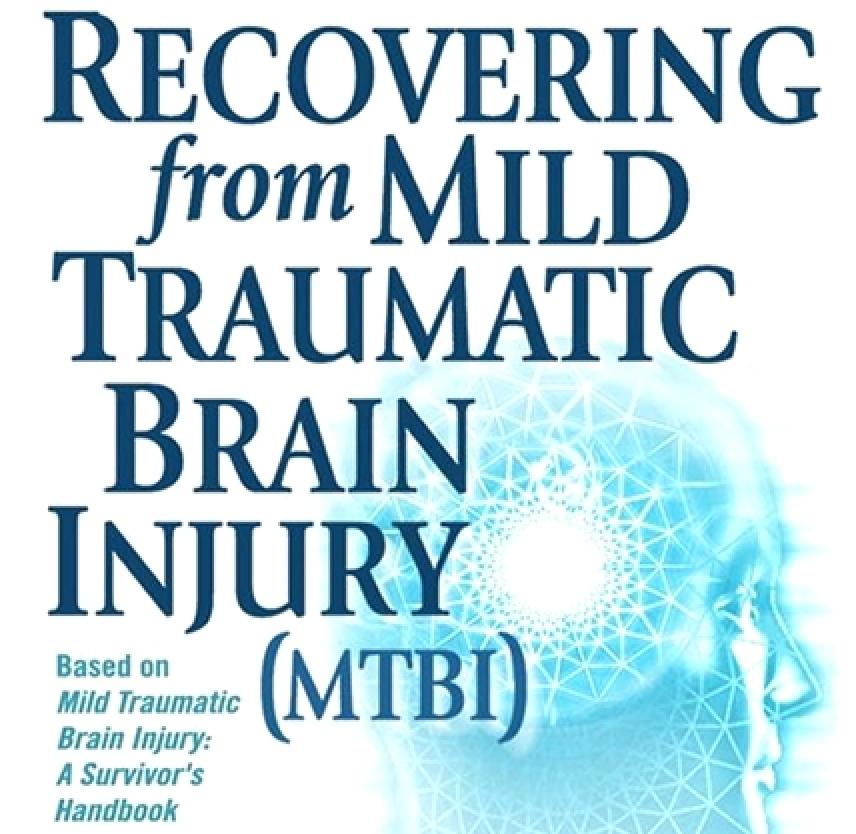 Recovering from Mild Traumatic Brain Injury (MTBI)